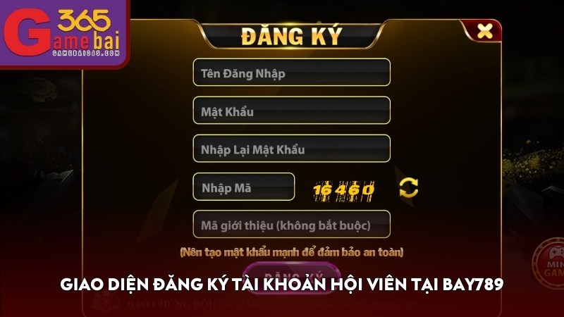 Giao diện đăng ký tài khoản hội viên tại BAY789