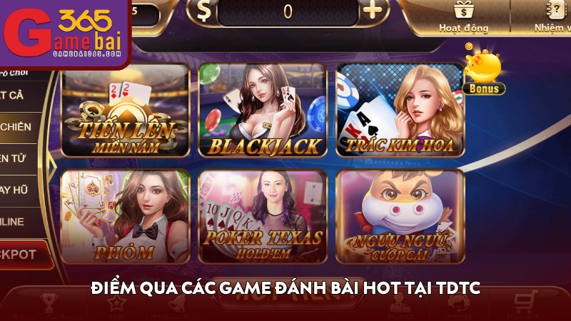 Điểm qua các game đánh bài hot tại TDTC