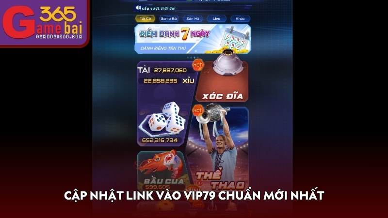 Cập nhật link vào VIP79 chuẩn mới nhất