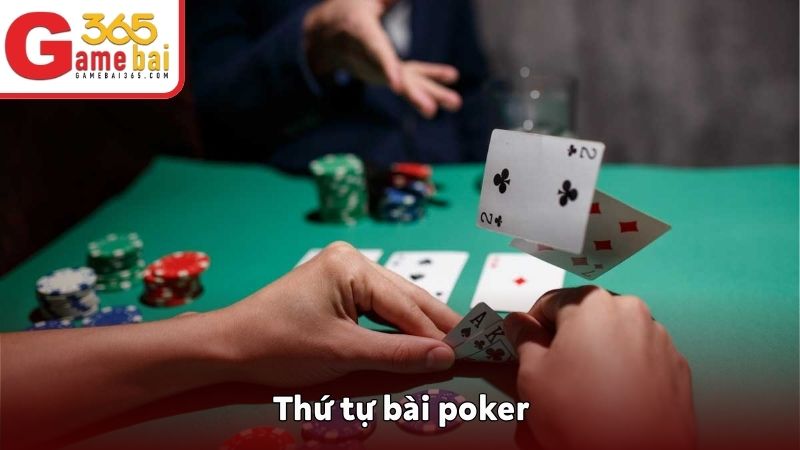 Thứ tự bài poker