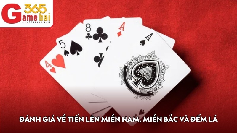 Đánh giá về Tiến Lên Miền Nam, Miền Bắc và Đếm Lá