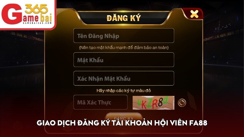 Giao dịch đăng ký tài khoản hội viên FA88