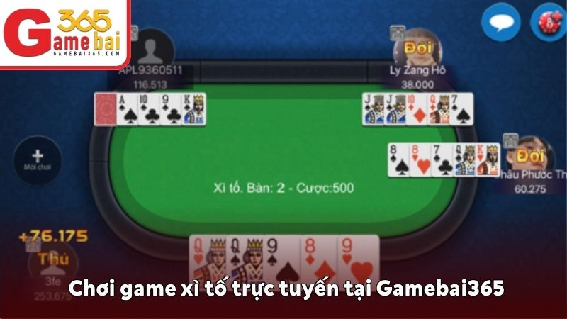 Chơi game xì tố trực tuyến tại Gamebai365