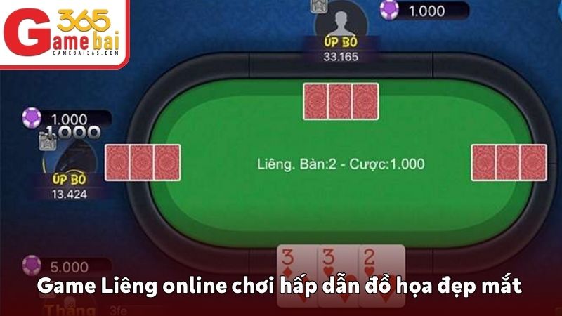 Game Liêng online chơi hấp dẫn đồ họa đẹp mắt